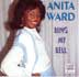 Ring My Bell (CD Album) de Ward, Anita Editeur : Universal Sortie : 1987 Ring my bell (single version) You lied I'm ready for love Make believe lovers Curtains up If I could feel that old feeling again This must be love Spoiled by your love Sweet splendour I won't stop loving you