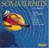 SOMMERHITS (CD Album) CD1 : Jeans On 16 titres - CD2 : More, more, more 16 titres - CD3 What have they done to my song, ma 16 titres - CD4 Let's dance 16 titres - edition : Exclusiv