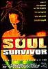 Soul Survivor - Devenir dealer, barman dans un clandé, ou encore homme de mains au service des big boss de la mafia, sont les seuls moyens pour survivre et échapper à la misère...