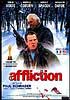 AFFLICTION - La vie n'a pas été tendre pour Wade Whitehouse son mariage est un echec il ne voit qu'occasionnellement sa fille et végète comme simple officier de police dans une petite ville du new hampshire.