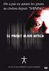 LE PROJET BLAIR WITCH - indispensable -21 octobre 1994, trois jeunes cinéastes partent réaliser un reportage dans la forêt de Black Hills sur la légende d'une sorcière. Ils n'en reviendront jamais. Un an plus tard, le fruit de leur travail est retrouvé.