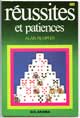 REUSSITES & PATIENCES - Auteur : Rempfer A - Paru le : 01/12/1987 - Editeur : SOLAR - ISBN : 2-263-00291-X / Ean 13 : 9782263002915 - Collection : SOLAR JEUX