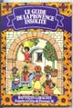 Le Guide De La Provence Insolite - Auteur : Baptistin Caracous - Editeur : Compte D'auteur - Parution : 1981 - Expédition : Petit Format - Caractéristiques : Broché / 128 pages - Dimensions / poids : 11cm x 16,5cm x 1cm / 0,100kg