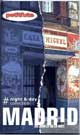 Madrid - Auteurs : Bonte Betty, Labourdette Jean-Paul, Auzias Dominique - Paru le : 28/10/2000 - Editeur : NOUVELLES EDITIONS UNIVERSITE - ISBN : 2-7469-0104-8 / Ean 13 : 9782746901049 - Collection : NIGHT & DAY - Caractéristiques : Broché / 180 pages - Dimensions / poids : 12,0cm x 20,5cm x 1,0cm / 0,170kg - Thème : tourisme - Thème associé : europe