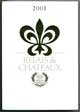 Relais & châteaux. Avec carte IGN, La route du bonheur, Edition 2001 - Auteur : Collectif - Paru le : 07/03/2001 - Editeur : HACHETTE - ISBN : 2-01-236576-0 / Ean 13 : 9782012365766 - Caractéristiques : Broché / 650 pages - Dimensions / poids : 13,5cm x 19,3cm x 39,0cm / 0,620kg - Thème : sports - Thème associé : guides de randonnée
