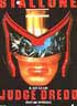 Judge Dredd - Genre : Fantastiques Réalisateur : Danny CANNON Acteurs : Max Von SYDOW, Armand ASSANTE, Sylvester SYALLONE, Diane LANE, Joan CHEN ; Rob SCHNEIDER, Jürgen PROCHNOW - Résumé : Dans le future, un homme est la loi. il est le juge, le jury... et l'exécuteur !!  