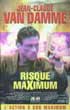 Risque Maximum - Genre : Action, Cinéma asiatique Réalisateur : Ringo LAM Acteurs : Natasha HENDTRIDGE, Jean-Hugues Anglade, Paul BEN-VICTOR, Jean-Claude VAN DAMME, Zach GRENIER - Synopsis : Alain MOREAU, ancien officier de l'armée, découvre soudainement qu'il avait un frère jumeau et que celui-ci vient d'être tué à Nice, au terme d'une impressionnante course poursuite. Qui était ce frère mystérieux ? Pourquoi a-t-on caché son existence et pourquoi est-il mort ? Les réponses seront aussi surprenante qu'explosive !