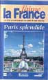 J'aime La France : Paris splendide (VHS) Editeur : Editions Atlas Parution : 1995 Résumé : Paris splendide, capitale moderne et cité d'art, Paris rénové et embelli déroule pour vous ses merveilles. Plus que jamais, la ville-lumière, phare des artistes et rendez-vous des amoureux, fascine et attire, mélant avec bonheur passé et présent. c'est le coeur de cette ville mythique, haut lieu de la civilisation que vous révèle ce film.